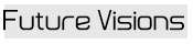 Future visions